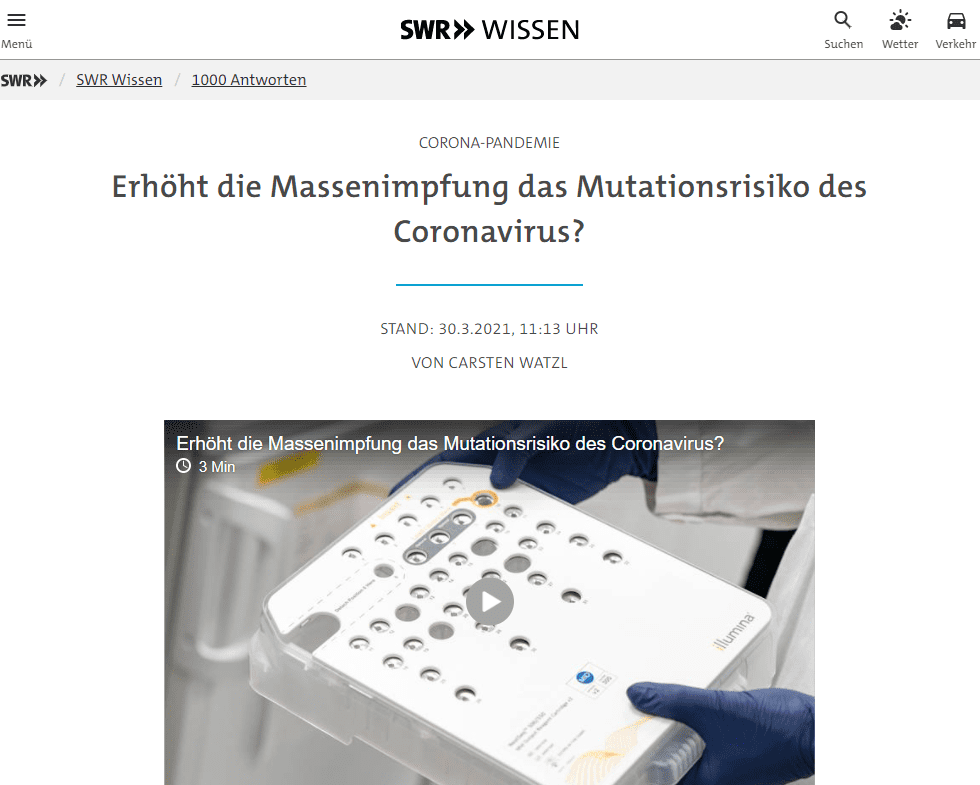 Es gibt natürlich die theoretische Möglichkeit, dass wir jetzt einen evolutionären Druck auf das Virus ausüben; dass wir durch die Impfung nur noch Viren eine Chance geben, die jetzt der Immunantwort entkommen können. Das sehen wir ja teilweise schon bei den Mutationen, die in Südafrika und Brasilien zuerst aufgetreten sind. Da muss man aber sagen: Der Impfschutz schützt – zwar etwas schlechter, aber immer noch – auch gegen diese Mutanten. Und wir sind ja auch schon dabei, den Impfschutz bzw. die Impfstoffe anzupassen.

Letztendlich muss man aber auch sagen, dass das Coronavirus sich nicht komplett verändern kann. Denn es muss mit diesem Spike-Protein ja immer noch unsere Zellen infizieren. Und dieser Rezeptor auf unseren Zellen verändert sich ja nicht. Daher kann es nicht beliebig viele Mutationen geben. Natürlich könnte es sein, dass wir durch die Impfung da was induzieren. Aber letztlich kann man dann auch wieder die Impfstoffe anpassen. Es wird sicherlich kein jährliches Katz-und Maus-Spiel werden, wie Leute schon befürchten, dass man sich jetzt jährlich gegen das Coronavirus impfen lassen muss.

Der Impfstoff gegen das Grippevirus muss aber jährlich angepasst werden?
Ja. Wobei man da sagen muss: Das Grippevirus kann sich viel besser verändern, denn das Grippevirus hat sein Genom auf acht unterschiedlichen Stücken abgelegt. Wenn dann zwei Grippeviren eine Zelle befallen, dann kann sich aus diesen acht Stücken zufällig ein komplett neues Virus zusammenwürfeln. Deshalb sieht dieses Grippevirus von Jahr zu Jahr immer wieder anders aus.

Das ist anders beim Coronavirus. Da ist das Genom auf einem Stück, und deshalb kann sich das immer nur noch punktuell verändern. Deshalb ist da die Veränderung deutlich weniger als das, was wir bei Grippe sehen