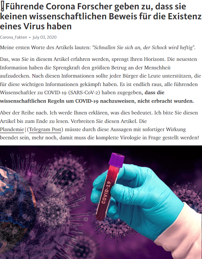 Das Nachweisverfahren der PCR-Tests ist völlig bedeutungslos 
Ich habe das Thema PCR-Tests bereits in zwei meiner Artikel 
[Der PCR-Test ist nicht validiert] | [PCR: Ein DNA-Test wird zum Manipulations- instrument] behandelt. Dort beweise ich zweifelsohne, dass der PCR-Test, der bei COVID-Tests als „Goldstandard“ gilt, völlig „bedeutungslos“ ist.



Die Frage ist nun: Was ist zuerst für die Isolierung / den Nachweis von Viren erforderlich? Wir müssen wissen, woher die RNA stammt, für die die PCR-Tests kalibriert sind.
Aus Lehrbüchern (z.B, White/Fenner. Medical Virology, 1986, S. 9), sowie führende Virusforscher wie Luc Montagnier oder Dominic Dwyer stellen fest, dass die Partikelreinigung - d.h. die Trennung eines Objekts von allem, was nicht dieses Objekt ist, wie z.B. die Nobelpreisträgerin Marie Curie 1898 100 mg Radiumchlorid durch Extraktion aus Tonnen von Pechblende reinigte - eine wesentliche Voraussetzung ist, um die Existenz eines Virus nachzuweisen und damit zu beweisen, dass die RNA des betreffenden Partikels von einem neuen Virus stammt.

Der Grund dafür ist, dass die PCR extrem empfindlich ist, d.h. sie kann selbst kleinste DNA- oder RNA-Stücke nachweisen - aber sie kann nicht feststellen, woher diese Partikel stammen. Das muss vorher bestimmt werden.

Und weil die PCR-Tests auf Gensequenzen (in diesem Fall RNA-Sequenzen, weil SARS-CoV-2 vermutlich ein RNA-Virus ist) kalibriert sind, müssen wir wissen, dass diese Genschnipsel Teil des gesuchten Virus sind. Und um das zu wissen, muss eine korrekte Isolierung und Reinigung des vermuteten Virus durchgeführt werden.

Die Koch'schen Postulate sind die entscheidenden Kriterien, um ein Virus wissenschaftlich nachzuweisen

Vor der Erfindung des Elektronenmikroskops in den 1930er Jahren war es nicht möglich, so kleine Partikel zu sehen. Mit dem Elektronenmikroskop begann die neue Generation von Virologen unsaubere Materialien zu untersuchen und behaupteten, sie könnten die Viren entdecken. Das Problem ist, dass man allein durch das Betrachten eines Teilchens nicht sagen kann, was es ist oder was es tut, ohne die Postulate von Koch zu erfüllen.
Die Koch'schen Postulate wurden von dem großen deutschen Bakteriologen Robert Koch im 19. Jahrhundert erstellt.

Definition:
Vier von Robert Koch aufgestellte Forderungen, die erfüllt sein müssen, damit ein

Mikroorganismus als Erreger einer bestimmten Krankheit bezeichnet werden darf.

Kochsches Postulat
• Der Mikroorganismus muss in allen Krankheitsfällen gleicher Symptomatik detektiert werden können, bei gesunden Individuen jedoch nicht.
Kochsches Postulat
• Der Mikroorganismus kann aus dem erkrankten Individuum in eine Reinkultur überführt werden (Isolation)
Kochsches Postulat
• Ein vorher gesundes Individuum zeigt nach Infektion mit dem Mikroorganismus    aus der Reinkultur dieselben Symptome wie das, aus dem der Mikroorganismus ursprünglich stammt.
Kochsches Postulat
• Der Mikroorganismus kann aus den so infizierten und erkrankten Individuen wieder in eine Reinkultur überführt werden.
Die führenden Wissenschaftler geben zu, dass keiner von Ihnen ein Virus isoliert hat!
Torsten Engelbrecht ( preisgekrönter Journalist)  und  Konstantin Demeter (unabhängiger Forscher) haben die Wissenschaftsteams der einschlägigen Arbeiten auf die im Zusammenhang mit SARS-CoV-2 Bezug genommen wird, um den Nachweis gebeten, ob die in ihren in vitro-Experimenten abgebildeten Elektronenmikroskopischen Aufnahmen gereinigte Viren zeigen.

Aber kein einziges Team konnte diese Frage mit "ja" beantworten - und niemand sagte, dass die Reinigung kein notwendiger Schritt sei. Wir erhielten nur Antworten wie "Nein, wir haben keine elektronenmikroskopische Aufnahme erhalten, die den Grad der Reinigung zeigt" (siehe unten).

Wir fragten mehrere Studienautoren: "Zeigen Ihre elektronenmikroskopischen Aufnahmen das gereinigte Virus (eine Isolierung)?", und sie gaben folgende Antworten:

Studie 1: Leo L. M. Poon; Malik Peiris. “Emergence of a novel human coronavirus threatening human health” Nature Medicine, March 2020 [Nature]

Antwortender Autor: Malik Peiris

Datum: May 12, 2020

Antwort: “The image is the virus budding from an infected cell. It is not purified virus.”

Übersetzt: "Das Bild ist das aus einer infizierten Zelle austretende Virus. Es ist kein gereinigtes Virus".

Studie 2: Myung-Guk Han et al. “Identification of Coronavirus Isolated from a Patient in Korea with COVID-19”, Osong Public Health and Research Perspectives, February 2020
[Pubmed ncbi]

Antwortender Autor: Myung-Guk Han

Datum: May 6, 2020

Antwort: “We could not estimate the degree of purification because we do not purify and concentrate the virus cultured in cells.”

Übersetzt: "Wir konnten den Grad der Reinigung nicht abschätzen, weil wir das in Zellen gezüchtete Virus nicht reinigen und konzentrieren."

 Studie 3: Wan Beom Park et al. “Virus Isolation from the First Patient with SARS-CoV-2 in Korea”, Journal of Korean Medical Science, February 24, 2020 [Pubmed ncbi]

Antwortender Autor: Wan Beom Park

Datum: March 19, 2020

Antowrt: “We did not obtain an electron micrograph showing the degree of purification.”

Übersetzung: "Wir haben keine elektronenmikroskopische Aufnahme erhalten, die den Grad der Reinigung zeigt."

Studie 4:  Na Zhu et al., “A Novel Coronavirus from Patients with Pneumonia in China”, 2019, New England Journal of Medicine, February 20, 2020 [nejm]

Antwortender Autor: Wenjie Tan

Datum: March 18, 2020

Answer: “[We show] an image of sedimented virus particles, not purified ones.”

Übersetzt: "[Wir zeigen] ein Bild von sedimentierten Viruspartikeln, nicht von gereinigten".

Anmerkung: Bei dieser Publikation hätte es der Nachfrage nicht bedurft, die Autoren geben hier offen zu "our study does not fulfill Koch’s postulates"
Übersetzt: "unsere Studie erfüllt nicht die Postulate von Koch"

Quelle: COVID19 PCR Tests are Scientifically Meaningless

Hinsichtlich der erwähnten Arbeiten ist klar, dass das, was in den elektronenmikroskopischen Aufnahmen (EMs) gezeigt wird, das Endergebnis des Experiments ist, d.h. es gibt kein anderes Ergebnis, aus dem sie EMs hätten herstellen können.

Das heißt, wenn die Autoren dieser Studien zugeben, dass ihre veröffentlichten EMs keine gereinigten Partikel zeigen, dann besitzen sie definitiv keine gereinigten Partikel, von denen behauptet wird, dass sie viral sind. (In diesem Zusammenhang muss angemerkt werden, dass einige Forscher in ihren Arbeiten den Begriff "Isolierung" verwenden, aber die darin beschriebenen Verfahren stellen keinen ordnungsgemäßen Isolierungs- (Reinigungs-) Prozess dar. Folglich wird in diesem Zusammenhang der Begriff "Isolierung" missbräuchlich verwendet).

So räumen die Autoren von vier der wichtigsten Anfang 2020 veröffentlichten Arbeiten, in denen die Entdeckung eines neuen Coronavirus behauptet wird, ein, dass sie keinen Beweis dafür hatten, dass der Ursprung des Virusgenoms virenähnliche Partikel oder Zelltrümmer, rein oder unrein, oder Partikel jeglicher Art, waren. Mit anderen Worten, die Existenz der SARS-CoV-2-RNA beruht auf dem Glauben, nicht auf Tatsachen.

Torsten Engelbrecht ( preisgekrönter Journalist)  und  Konstantin Demeter (unabhängiger Forscher) haben Dr. Charles Calisher kontaktiert, der ein erfahrener Virologe ist. Im Jahr 2001 veröffentlichte Science ein "leidenschaftliches Plädoyer... an die jüngere Generation" von mehreren altgedienten Virologen, unter ihnen Dr. Charles Calisher
[moderne Virusnachweismethoden wie] die geschmeidige Polymerase-Kettenreaktion [...] sagen wenig oder nichts darüber aus, wie sich ein Virus vermehrt, welche Tiere es in sich tragen, [oder] wie es Menschen krank macht. Es ist, als ob man versucht zu sagen, ob jemand Mundgeruch hat, indem man auf seinen Fingerabdruck schaut" [1].

Und deshalb fragten die beiden Dr. Calisher, ob er ein einziges Papier kennt, in dem SARS-CoV-2 isoliert und schließlich wirklich gereinigt wurde. Seine Antwort:

"I know of no such a publication. I have kept an eye out for one.”
Übersetzt: "Ich kenne keine solche Publikation. Ich habe nach einer solchen Publikation Ausschau gehalten" [2]

Was bedeutet das? 
Kurz gesagt: KEIN EINZIGES KOCH'SCHES POSTULAT WURDE EINGEHALTEN!
Länger ausgedrückt:
Das bedeutet eigentlich, dass man nicht schlussfolgern kann, dass die RNA-Gensequenzen, die die Wissenschaftler aus den in den erwähnten In-vitro-Versuchen aufbereiteten Gewebeproben entnahmen und für die, die PCR-Tests schließlich "kalibriert" werden, zu einem bestimmten Virus - in diesem Fall SARS-CoV-2 - gehören.
Darüber hinaus gibt es keinen wissenschaftlichen Beweis dafür, dass diese RNA-Sequenzen der Erreger des so genannten COVID-19 sind.

Um auf die eine oder andere Weise, d.h. über die Virusisolierung und -reinigung hinaus, einen Kausalzusammenhang herzustellen, wäre es absolut notwendig gewesen, ein Experiment durchzuführen, das die vier Koch'schen Postulate erfüllt. Doch ein solches Experiment gibt es nicht, wie Amory Devereux und Rosemary Frei kürzlich für OffGuardian aufzeigten.

Die Notwendigkeit, diese Postulate bezüglich SARS-CoV-2 zu erfüllen, zeigt sich nicht zuletzt daran, dass versucht wurde, sie zu erfüllen. Aber selbst Forscher, die behaupteten, dies getan zu haben, waren in Wirklichkeit nicht erfolgreich.

Quellen:
[1] Martin Enserink. Virology. Old guard urges virologists to go back to basics, Science, July 6, 2001, p. 24
Zusatz: Science 


[2] E-mail from Charles Calisher from May 10, 2020 
Diese können bei Torsten Engelbrecht   und  Konstantin Demeter angefordert werden. 
[3] Hauptquelle:  COVID19 PCR Tests are Scientifically Meaningless



Die Publikation im Nature "The pathogenicity of SARS-CoV-2 in hACE2 transgenic mice" erfüllt ebenfalls keine der Koch'schen Postulate
Ein Beispiel dafür ist eine Studie, die am 7. Mai in Nature veröffentlicht wurde. Diese Studie hat neben anderen Verfahren, die die Studie ungültig machen, keines der Postulate erfüllt.
So wiesen die angeblich "infizierten" Labormäuse keine relevanten klinischen Symptome auf, die eindeutig auf eine Lungenentzündung zurückzuführen sind, die gemäß dem dritten Postulat eigentlich auftreten müsste, wenn dort tatsächlich ein gefährliches und potenziell tödliches Virus am Werk wäre. Und die leichten Borsten und der Gewichtsverlust, die vorübergehend bei den Tieren beobachtet wurden, sind vernachlässigbar, nicht nur, weil sie durch den Eingriff selbst verursacht worden sein könnten, sondern auch, weil sich das Gewicht wieder normalisierte.

Auch ist kein Tier gestorben, außer denen, die sie zur Durchführung der Autopsien getötet haben. Und vergessen wir nicht: Diese Experimente hätten vor der Entwicklung eines Tests durchgeführt werden müssen, was nicht der Fall ist.



Keiner der führenden deutschen Vertreter der offiziellen Theorie zu SARS-Cov-2/COVID-19 konnte die Frage beantworten, wie sie sich sicher sein können, ohne ein gereinigtes Virus zu haben, dass die RNA-Gensequenzen dieser Partikel zu einem bestimmten neuen Virus gehören?
Torsten Engelbrecht ( preisgekrönter Journalist)  und  Konstantin Demeter (unabhängiger Forscher) haben den führenden deutschen Vertreter der offiziellen Theorie zu SARS-Cov-2/COVID-19 - das Robert-Koch-Institut (RKI), Alexander S. Kekulé (Universität Halle), Hartmut Hengel und Ralf Bartenschlager (Deutsche Gesellschaft für Virologie), der bereits erwähnte Thomas Löscher, Ulrich Dirnagl (Charité Berlin) oder Georg Bornkamm (Virologe und emeritierter Professor am Helmholtz-Zentrum München) folgende Frage gestellt:

"Wenn die Partikel, die angeblich SARS-CoV-2 sein sollen, nicht gereinigt wurden, wie wollen Sie dann sicher sein, dass die RNA-Gensequenzen dieser Partikel zu einem bestimmten neuen Virus gehören?

Vor allem, wenn es Studien gibt, die zeigen, dass Substanzen wie Antibiotika, die bei den in vitro-Experimenten zum Virusnachweis in die Reagenzgläser gegeben werden, die Zellkultur so "stressen" können, dass neue Gensequenzen gebildet werden, die vorher nicht nachweisbar waren - ein Aspekt, auf den die Nobelpreisträgerin Barbara McClintock bereits 1983 in ihrer Nobelvorlesung hingewiesen hat."

Es sollte nicht unerwähnt bleiben, dass wir schließlich die Charité - den Arbeitgeber von Christian Drosten, Deutschlands einflussreichstem Virologen in Bezug auf COVID-19, Berater der deutschen Regierung und Mitentwickler des PCR-Tests, der als erster von der WHO weltweit "akzeptiert" (nicht validiert!) wurde - für die Beantwortung von Fragen zu diesem Thema gewinnen konnten.

Aber wir haben erst am 18. Juni 2020, nach Monaten der Nichtbeantwortung, Antworten erhalten. Letztendlich haben wir es nur mit Hilfe der Berliner Anwältin Viviane Fischer geschafft.

Zu unserer Frage: "Hat sich die Charité davon überzeugt, dass eine entsprechende Partikelreinigung durchgeführt wurde", räumt die Charité ein, dass sie keine gereinigten Partikel verwendet hat.
Und obwohl sie behaupten, dass "die Virologen der Charité sicher sind, dass sie auf das Virus testen", stellen sie in ihrer Arbeit (Corman et al.) fest:
"RNA was extracted from clinical samples with the MagNA Pure 96 system (Roche, Penzberg, Germany) and from cell culture supernatants with the viral RNA mini kit (QIAGEN, Hilden, Germany)”
Übersetzt:
"RNA wurde aus klinischen Proben mit dem MagNA Pure 96-System (Roche, Penzberg, Deutschland) und aus Zellkulturüberständen mit dem viralen RNA-Minikit (QIAGEN, Hilden, Deutschland) extrahiert."
Das heißt, sie nahmen einfach an, die RNA sei viral.

Übrigens durchlief das am 23. Januar 2020 veröffentlichte Papier von Corman et al. nicht einmal ein ordentliches Peer-Review-Verfahren, und die darin beschriebenen Verfahren wurden auch nicht von Kontrollen begleitet - obwohl wissenschaftliche Arbeit erst durch diese beiden Dinge wirklich solide wird.

Es ist aber noch viel schlimmer, der Test der Charité wurde vor der ersten Veröffentlichung der Chinesen erstellt. Es standen also noch keine klinischen Daten zu Verfügung, um überhaupt einen Test entwickeln zu können. Drosten gibt es sogar zu!
Bitte lesen Sie dafür meinen Artikel
"Der Wissenschaftsbetrug von Prof. Christian Drosten" oder den Kompletten Artikel im Wissenschaftsplus Magazin von Dr. Stefan Lanka. Lesen Sie auch eine Eilmeldung im Newsletter von Dr. Stefan Lanka vom 13. Juni, dort werden Sie unter anderem erfahren, dass Dr. Stefan Lanka, Herrn Prof. Drosten wegen Verbrechen gegen die Menschlichkeit angezeigt hat!



Dr. Stefan Lanka hat in einer unfassbar guten Analyse aufgezeigt, dass Covid-19 zu keinem Zeitpunkt nachgewiesen wurde.
Auszug aus dem Wissenschaftsplus Magazin 1. Ausgabe 2020:
Nun folgt ein Auszug aus dem Magazin, welchen Dr. Stefan Lanka (Molekularbiologe und Virologe) im Zusammenhang der Fehlannahme zum SARS-CoV-2 geschrieben hat. Es lohnt sich seine komplette Ausgabe zu erwerben!
"Aus den Bestandteilen der gestorbenen Gewebe und Zellen werden einzelne Bestandteile entnommen, als Bestandteile eines Virus fehlgedeutet und gedanklich zu einem Virusmodell zusammengefügt. Ein reales und komplettes Virus taucht in der gesamten „wissenschaftlichen“ Literatur nicht auf. Der Konsensfindungsprozess, bei dem die Beteiligten stritten, was zum Virus gehört und was nicht, dauerte beim Masern-Virus noch Jahrzehnte. Beim angeblich neuen China-Coronavirus-2019 (2019-nCoV, mittlerweile umbenannt) dauerte dieser Konsensfindungsprozess nur noch ein paar Maus-Klicks.Mit ein paar Mausklicks wurde in einem Programm, das aus der Molekülabfolge von kurzen Stückchen der Nukleinsäuren der abgestorbenen Gewebe und Zellen, deren Zusammensetzung biochemisch bestimmt wurde, je nach Vorgabe die viel längere, nun angeblich vollständige und vermeintliche Erbsubstanz eines bestimmten alten oder eben eines neuen Virus konstruiert. In Wirklichkeit ergeben nicht einmal diese Manipulationen, genannt „Alignement“ (ein Ausrichtungsverfahren), 

eine „vollständige“ Erbsubstanz eines Virus, das als dessen Genom bezeichnet wird. Beim Vorgang der gedanklichen Konstruktion des „viralen Erbgutstrangs“ werden nicht passende Sequenzen „geglättet“ und fehlende ergänzt. So wird eine „Erbsubstanz-Sequenz“ erfunden, die es nicht gibt, die niemals als Ganzes entdeckt und nachgewiesen wurde. Zusammengefasst: Aus kurzen Stückchen wird, gedanklich und ausgerichtet an einem Modell eines viralen Erbgutstrangs, gedanklich ein größeres Stück konstruiert, das es in Wirklichkeit nicht gibt. Zum Beispiel fehlen bei der nur „geistigen“ Konstruktion des Masern-Virus-Erbstrangs

bei den tatsächlich vorliegenden, kurzen Bruchstücken zelleigener Moleküle weit mehr als die Hälfte der Molekülabfolgen, die ein ganzes Virus darstellen sollen. Diese werden zum Teil künstlich biochemisch erzeugt und der Rest einfach frei erfunden."

Wer des Englischen mächtig ist, kann die Tatsache der nur gedanklichen Konstruktion des „Virus-Erbgutstrangs“ (Complete genome) in dieser Publikation, an der das RKI maßgeblich beteiligt war, direkt erkennen: „Complete Genome Sequence of a Wild-Type Measles Virus Isolated during the Spring 2013 Epidemic in Germany“, zu finden unter: RKI

Frau Prof. Mankertz, Ko-Autorin dieser Publikation und Leiterin des Nationalen Referenzinstitutes für Masern, Mumps und Röteln am Robert Koch-Institut

(RKI), hat auf Nachfragen behauptet, dass für diese Studie die Kontrollexperimente getätigt wurden, die ausschließen, dass typische zelleigene Bestandteile als Virusbestandteile fehlgedeutet werden. Sie verweigerte jedoch die Herausgabe der Dokumentation dieser Kontrollversuche. Im Beschwerdeweg antwortete Frau Prof. Mankertz, dass ihr doch keine Kontrollversuche vorliegen und dass ihre Münchner Kollegen diese Kontrollversuche sicherlich durchgeführt und dokumentiert haben. Dr. Stefan Lanka hat alle Autoren und deren Laborleiter angeschrieben und nach den Kontrollexperimenten gefragt, die seit dem Jahr 1998 unbedingt Pflicht sind. Keiner der Angeschriebenen hat geantwortet. Auch die Rektoren der angeschriebenen Institute haben nicht geantwortet und so ist das Beschwerdeverfahren im Sande verlaufen

Dr. Stefan Lanka analysierte die ersten beiden maßgebliche Publikation der CCDC  zu Covid-19
In der ersten maßgeblichen Publikation der Autoren der CCDC (A Novel Coronavirus from Patients with Pneumonia in China, 2019) zu den Ergebnissen ihrer Recherche, "Ein neues Coronavirus con Patienten mit Lungenentzündung in China, 2019" wird über keine Häufung von Fällen mit atypischer Lungenentzündung ("patient with pneumonia of unknown cause") berichtet. Sie berichten darüber, dass die vorgefundenen Patienten zu einem "Cluster", zu einer Gruppe mit gemeinsamen Merkmalen zusammengefasst werden können. Das gemeinsame Merkmal war der mehr oder weniger häufige Besuch eines Meeresfrüchte-Marktes (seafood wholesale market) in Wuhan. Wie klein die Gruppe der Patienten mit atypischer Lungenentzündung tatsächlich war, erkennt man daran, dass die CCDC von nur vier Patienten Abstriche und Flüssigkeiten des unteren Atemtraktes nahmen, um darin nach bekannten und unbekannte Erregern zu suchen.

In dieser Studie, die als maßgeblich gilt, heißt es unter Discussion: 

"our study does not fulfill Koch’s postulates" 

Übersetzt: "Unsere Studie erfüllt nicht die Koch'schen Postulate"

Damit ist eindeutig belegt, dass diese Studie zu keinem Zeitpunkt ein Nachweis für ein neuartiges Virus sein kann!

Quelle: Dr. Stefan Lanka - Wissenschafftplus-fehldeutung-virus-teil-2

Bei den Untersuchungen der fünf Menschen, die in den beiden für die Corona-Krise maßgeblichen Publikationen dokumentiert sind [1] [2], wurde nicht nach einer möglichen Anwesenheit oder Vorgeschichte, Anzeichen, Mechanismen und Wirkungen dieser bekannten Ursachen der atypischen Lungenentzündungen geforscht. Das machen Virologen meistens sowieso nicht und war den Mitgliedern der CCDC auch aus den gegebenen Umständen der Panik nicht möglich. Das Ausschließen der Erwähnung atypischer Lungenentzündungen beweist einen schweren ärztlichen Kunstfehler und verhindert korrektes behandeln der Patienten. Die Betroffenen laufen daher Gefahr, mit einem nebenwirkungsreichen Cocktail aus antibiotischen Substanzen fehlbehandelt zu werden, der vor allem bei Überdosierung in der Lage ist, eigenständig den Tod von Patienten herbeizuführen. So geschehen und im Lancet dokumentiert.
Die Virologen der CCDC sagen in beiden Publikationen aus, dass es über diese Sequenz-Vorschläge noch keine Beweise gibt, dass sie tatsächlich Krankheiten auslösen können. Am 10.01 und 12.01.2020 waren die chinesischen Sequenzvorschläge noch vorläufig und waren noch nicht dem strengen Prozess der wissenschaftlich vorgeschriebenen Überprüfung unterzogen wurden.

[1] A Novel Coronavirus from Patients with Pneumonia in China, 2019

[2] A new coronavirus associated with human respiratory disease in China

Weitere Quelle:  Dr. Stefan Lanka - Wissenschafftplus-fehldeutung-virus-teil-2



Weitere Autoren waren so ehrlich, zuzugeben, dass sie nicht die Koch'schen Postulate eingehalten haben
In der Publikation vom 24.01.2020 Huang C et al. Clinical features of patients infected with 2019 novel coronavirus in Wuhan, China. Lancet. geben die Autoren ganz offen zu: 
“we did not perform tests for detecting infectious virus in blood”
Übersetzt: "Wir haben keine Tests zum Nachweis eines infektiösen Virus im Blut durchgeführt" (Damit sind auch hier keineswegs die Koch'schen Postulate erfüllt)

Für eine umfangreiche Analyse zu den Publikationen und weiteren Studien zu Coivid-19 empfehle ich dringend die gigantische Zusammenfassung von 
David Crowe - Flaws in Coronavirus Pandemic Theory. 

Diese Arbeit wird stetig durch die neuesten Erkenntnisse geupdatet. Sie bietet eine der umfassendsten Analysen, die es bisher gibt.

Matthew B. Frieman, Phd außerordentlicher Professor für Mikrobiologie und Immunologie, sowie Virologe an der School of Medicine der University of Maryland, war skeptisch! er sagte: “I am stunned by the timeline and speed of this isolation and characterization, if it’s all true,”
Übersetzt "Ich bin verblüfft über den zeitlichen Ablauf und das Tempo dieser Isolation und Charakterisierung, wenn das alles wahr ist"



Dr. Andrew Kaufman analysierte ebenfalls die Studien zu SARS
Andrew Kaufman MD Referenzen:

-Bachelors of Science in Biology MIT

-Doktor der Medizin, Medizinische Universität von South Carolina

-Psychiatrie-Residenz, Duke University 

-Ehemaliger medizinischer Dozent für Hämatologie und Onkologie, Medizinische Universität South Carolina

-Ehemaliger Assistenzprofessor für Psychiatrie, SUNY Upstate Medical University 

-Lizenziert und vom Vorstand zertifiziert in Psychiatrie und forensischer Psychiatrie

Kaufman beschäftigte sich nicht nur mit den Publikationen des neuen Coronavirus SARS-CoV-2, sondern auch mit seinem Vorgänger aus 2003 (SARS-CoV-1).

Er erkannte, dass nicht nur SARS-CoV-2 nicht wissenschaftlich nachgewiesen ist, sondern bemerkte, dass die gleichen Fehler ebenfalls beim behaupteten Virus SARS-CoV-1 gemacht wurden sind. Um es vorweg zu nehmen:
Für alle Publikationen gilt:
--> Die Koch'schen Postulate wurden nicht eingehalten! 

--> Die Postulate nach River wurden nicht eingehalten (modifizierte Postulate)

Ergo: kein einziger wissenschaftlicher Nachweis für ein pathogenes Virus.

Wer sich lieber ein Video anschauen möchte, um alle Details zu bekommen (ich werde nur einige Informationen schriftlich auflisten) sollte dies in einem der beiden folgenden Videos tun.
Das Video von Andrew Kaufmann (Deutsch) | (Englisch) Backups sind erhältlich.

SARS 2003
In der Veröffentlichung im NATURE - Koch's postulates fulfilled for SARS virus  suggeriert die Überschrift, wie so oft, dass die Koch'schen Postulate erfüllt wurden. 

Dort werden 5 maßgebliche Studien angegeben.

Allerdings heißt es unter MAIN "According to Koch's postulates, as modified by Rivers for viral diseases, six criteria are required to establish a virus as the cause of a disease"

Übersetzt: "Nach den Koch'schen Postulaten, die von Rivers für Viruserkrankungen modifiziert wurden, sind sechs Kriterien erforderlich, um ein Virus als Ursache einer Krankheit zu etablieren"
Hier wird also klar, es handelt sich nicht um die Koch'schen Postulate, sondern um modifizierte Postulate. 

In dem Video von Dr. Andrew Kaufmann werden die Koch'schen Postulate mit denen von RIVER gegenübergestellt, damit können Sie die Unterschiede nachvollziehen.

Rivers Postualte bestehen nicht aus 4 (Koch'schen Postulate), sondern aus 6.




1. Rivers, T. M. J. Bacteriol. 33, 1–12 (1937).

• Genetisches Material (DNA, RNA) wird in keinem Kriterium erwähnt

Englisch
•...now it is possible to bring excellent evidence that an organism is the cause of a malady without the complete satisfaction of the [Kochs] postulates. (Seite 3)

•...particularly those [diseases] caused by viruses, the blind adherence to Koch's postulates may act as a hindrance instead of an aid. (Seite 4)

•...It is obvious that Koch's postulates have not been satisfied in viral diseases. (Seite 6)

•...In the first place, it is not obligatory to demonstrate the presence of a virus in every case of the disease produced by it. (Seite 6)

•...Viruses, regardless of whether they are parasites or the fabrications of autocatalytic processes, are intimately associated with host cells (Seite 6)

•..."by means of inoculation of material...
obtained from patients with the natural disease" (seite 11) 

•...If the inoculated animals become sick or die in a characteristic manner, and, if the disease in them can be transmitted from animal to animal by means of inoculations with blood or emulsions of involved tissues free from ordinary microbes or rickettsiae, one is fairly confident that the malady in the experimental animals is induced by a virus (Seite 7)


Deutsch 
•...Nun ist es möglich hervorragende Beweise dafür zu erbringen, dass ein Organismus die Ursache einer Krankheit ist, ohne die Postulate [Kochs] vollständig zu erfüllen. (Seite 3)

•...Insbesondere bei den durch Viren verursachten [Krankheiten] kann das blinde Festhalten an Kochs Postulaten eher hinderlich als hilfreich sein. (Seite 4)

•...Es ist offensichtlich, dass die Postulate Kochs bei den Viruserkrankungen nicht erfüllt wurden. (Seite 6)

•...Erstens ist es nicht obligatorisch, das Vorhandensein eines Virus in jedem Fall, der von ihm verursachten Krankheit nachzuweisen. (Seite 6)

•...Viren, ob es sich jetzt um Parasiten oder autokatalytischen Prozesse handelt, sind eng mit den Wirtszellen verbunden. (Seite 6)

•...Viren, ob es sich jetzt um Parasiten oder autokatalytischen Prozessen handelt, sind eng mit den Wirtszellen verbunden. (Seite 6)

•... Durch Impfung von Material, das von Patienten mit der natürlichen Krankheit gewonnen wurde. (Seite 11) (Also nicht etwa, dass in einem Labor oder aus einem Labor hergestellt wurde, sondern von einem anderen Patienten mit der natürlichen Krankheit, dies zu verstehen ist sehr wichtig)

•...Wenn die geimpften Tiere krank werden oder in einer charakteristischen Art und Weise, und, wenn die Krankheit in ihnen von Tier zu Tier durch Impfungen mit Blut oder Emulsionen von beteiligten Geweben, die frei von gewöhnlichen Mikroben sind oder Rickettsien, ist man ziemlich sicher, dass die Erkrankung bei den Versuchstieren durch ein Virus ausgelöst wird. (Seite 7)

Er sagt also zusammengefasst, wenn man seine Kriterien anwendet und alle einhält, ist es nicht gewiss, aber man kann ziemlich zuversichtlich sein, dass ein Virus diese Krankheit verursacht hat. Mit anderen Worten, selbst wenn alle 6 Kriterien angewendet wurden, führt dies nur dazu, dass sie ziemlich zuversichtlich sind, nicht schlüssig, nicht sicher, nicht 100%ig, nur ziemlich zuversichtlich.



In dem Nature Artikel wird behauptet, dass die ersten 3 Kriterien (River), für die nachfolgenden Publikationen erfüllt wurden.

The first three criteria — isolation of virus from diseased hosts, cultivation in host cells, and proof of filterability — have been met for SCV by several groups2,3,4,5.

Übersetzt:
Die ersten drei Kriterien - Isolierung des Virus von erkrankten Wirten, Kultivierung in Wirtszellen und Nachweis der Filtrierbarkeit - wurden für SCV von mehreren Gruppen erfüllt2,3,4,5.

Nun werde ich kurz Zusammenfassen, was Dr. Kaufman analysiert hat, bitte denken Sie daran, dass dies nur kurze Informationen sind und Sie das Video (siehe oben) wirklich sehen sollten.

Vorab möchte ich sagen, dass keine der folgenden Studien (auch die von Prof. Drosten nicht) auch nur eines der Postulate Rivers einhält. 

2. Poutanen, S. M. et al. N. Engl. J. Med. (in the press).

•  Keine positive Isolation eines Virus (es wurde tatsächlich versucht zu isolieren, allerdings war diese negativ).

• Sie haben nicht in Wirtszellen kultiviert (sie nahmen Verozellen von Affen) Diese erzeugen in Verbindung mit Antibiotika (Exosome = Körpereigene RNA!).

•Bewies keine Filtrierbarkeit. Sie verwendeten stattdessen verschiedene Screening-Tests auf das Vorhandensein von Bakterien und anderen Viren.

3. Drosten, C. et al. N. Engl. J. Med. (in the press).

• Keine Isolation eines Virus, interessanterweise fanden Sie Partikel, die wie ein anderes Virus aussah (paramyxovirus), in einer Probe, aber nicht in anderen Proben.

• Sie haben nicht in Wirtszellen kultiviert (sie nahmen Verozellen von Affen).

• Keine Filtrierbarkeit nachgewiesen.

Also auch die Arbeit von Prof. Christian Drosten hält nicht mal die modifizierten leichteren Postulate von River ein.

4. Ksiazek, T. G. et al. N. Engl. J. Med. (in the press).

• Keine Isolation eines Virus (wieder nur, wie bei Drostens Arbeit, nur gewonnenes genetisches Material).

• Sie haben nicht in Wirtszellen kultiviert (sie nahmen unterschiedliche Zellen von Vero E6, NCIH292, MDCK, LLC-MK2 und B95-8 cells).

• Bewies keine Filtrierbarkeit. Sie verwendeten stattdessen verschiedene Screening-Tests auf das Vorhandensein von Bakterien und anderen Viren.

5. Peiris, J. S. M. et al. Lancet 361, 1319–1325 (2003).

• Keine Isolation eines Virus (wieder wurde wie bei Drostens Arbeit, nur gewonnenes genetisches Material verwendet)

•  Sie haben nicht in Wirtszellen kultiviert (sie nahmen fetale Resusaffenzellen)

• Bewies keine Filtrierbarkeit, Sie verwendeten stattdessen verschiedene Screening-Tests auf das Vorhandensein von Bakterien und anderen Viren

Zusammengefasst (SARS 2003): 

In keiner dieser Studien wurden auch nur die ersten 3 Kriterien eingehalten und können somit nicht als Nachweis eines pathogenen Virus behauptet werden.



SARS-CoV-2 (2019)
Nehmen wir also die River's Kriterien für Covid-19 und überprüfen, ob diese in den Veröffentlichungen eingehalten wurden.

Vorab: keine der folgenden Studien

1. Erfüllte die ersten 3 Kriterien.

2. versuchte das 4. und 5. Kriterium einzuhalten

Dadurch, dass nicht mal versucht wurde, das 4. und 5. Kriterium einzuhalten, kann man alleine daraus den Schluss ziehen, dass man nicht sagen kann, dass es sich hierbei um einen neuen Erreger handeln könnte.

Vorab: keine der folgenden Studien

1. erfüllte die ersten 3 Kriterien.

2. versuchte überhaupt das 4. und 5. Kriterien anzugehen

Dadurch, dass nicht mal versucht wurde, das 4. und 5. Kriterium einzuhalten, kann man alleine daraus den Schluss ziehen, dass man nicht sagen kann, dass irgendwas eine Ursache sein könnte

1. Peng Zhou - Discovery of a novel coronavirus associated with the recent pneumonia outbreak in humans and its potential bat origin

• Keine Isolation eines Virus (nur gewonnenes genetisches Material).

• Sie haben nicht in Wirtszellen kultiviert (sie nahmen Verozellen und Huh7 Zellen, sie taten dies nur bei 1/7 Patienten).

• Bewies keine Filtrierbarkeit

Sie gaben in Ihrer Studie zu, dass diese Studie keine Aussage für einen Beweis liefern kann, sondern, dass viele weitere klinische Studien nötig sind um eine Aussage treffen zu können.

Sie gingen durch einen PCR-Sequenztest davon aus, dass das gefundene dem Coronavirus 2003 ähnelt, da der Test eine Übereinstimmung von 80 % ergeben hat. Die DNA eines Menschen ist zu 96% identisch mit der eines Schimpansen ....

2. Na Zhu - A Novel Coronavirus From Patients With Pneumonia in China, 2019  (2020 Feb 20;382(8):727-733)

• Keine Isolation eines Virus (nur gewonnenes genetisches Material).

• Sie haben nicht in Wirtszellen kultiviert (sie nahmen Lungenkrebszellen).

• Bewies keine Filtrierbarkeit (sie verwendeten Zentrifugation).

Sie geben in Ihrer Publikation unter Discussion zu:
 "our study does not fulfill Koch’s 

"unsere Studie erfüllt nicht die Postulate von Koch"

3. Jeong-Min Kim - Identification of Coronavirus Isolated from a Patient in Korea with COVID-19 () 2020 Feb; 11(1): 3–7

•  Keine Isolation eines Virus (nur gewonnenes genetisches Material).

• Sie haben nicht in Wirtszellen kultiviert (sie nahmen Verozellen und verwendeten ebenfalls Antibiotika)

• bewies keine Filtrierbarkeit

4. McMaster University Canada 

Zu dieser Studie sind nur sehr wenig Informationen vorhanden. Da nur ein bruchteil veröffentlicht wurde. 

•  Keine Isolation eines Virus (nur gewonnenes genetisches Material).

• Sie haben nicht in Wirtszellen kultiviert (sie nahmen eine andere Art von Säugetierzellen).

Zusammengefasst:

Dr. Andrew Kaufmann kommt zu dem selben Ergebnis wie auch alle anderen, dass es keinen wissenschaftlichen Nachweis für ein pathogenes Virus gibt. (SARS-CoV-1 und 2)

Trotz der Behauptung im (NATURE) die Koch'schen Postulate zu erfüllen, wurde 

in keiner der Publikationen zum SARS-CoV-1/2, wurden die Koch'schen, noch die River Postulate erfüllt (0/6 Kriterien). 

lediglich eines der Kriterien für 2019 wurde erfüllt. Das 6. Kriterium, das Unwichtigste aller Kriterien.

Gerüchte und Lügen haben eine Pandemie erzeugt, obwohl keine Beweise vorlagen!

Bitte gucken Sie sich das oben verlinkte Video von Dr. Andrew Kaufman an!